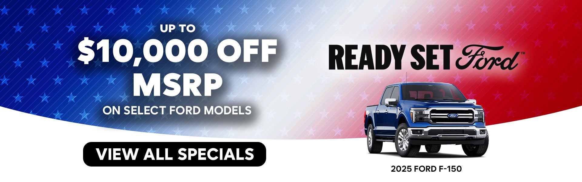 Up to $10,000 off MSRP