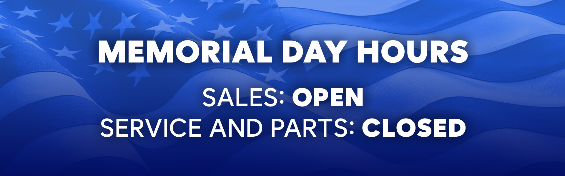 Sales Open on Memorial Day