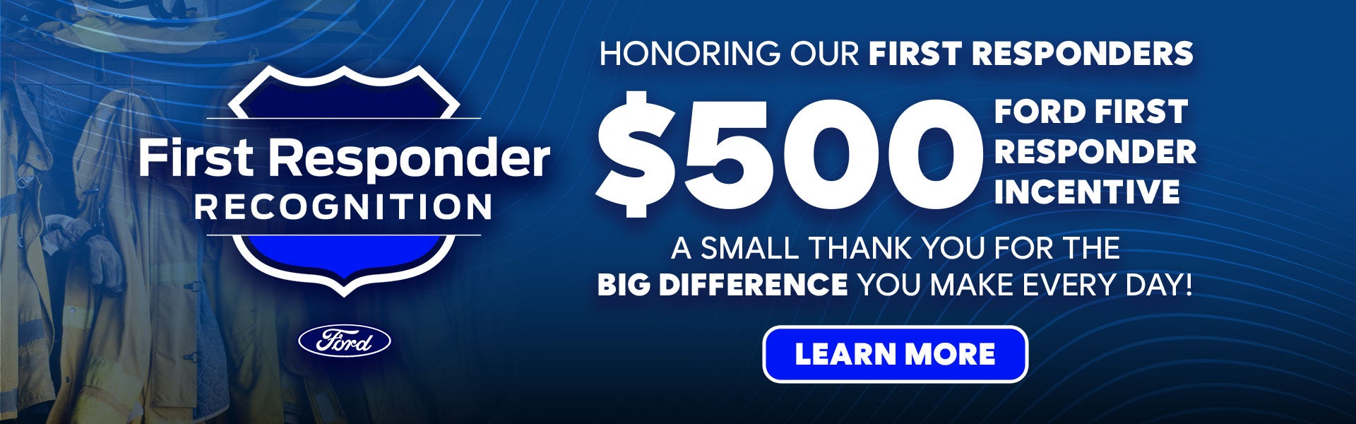 $500 Off First Responder Recognition